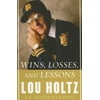 Wins, Losses, and Lessons, Used [Paperback]