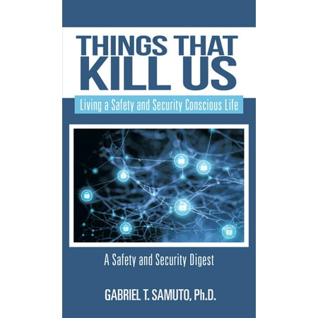 Things That Kill Us - eBook (Best Thing To Kill Bees)