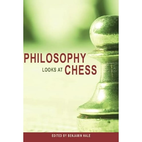 Pre-Owned Philosophy Looks at Chess (Paperback) 0812696336