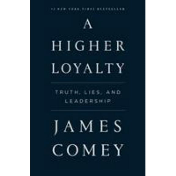 Pre-Owned Higher Loyalty (Paperback) 1250192471 9781250192479