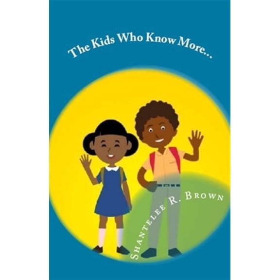 Pre-Owned The kids Who Know More (Paperback)