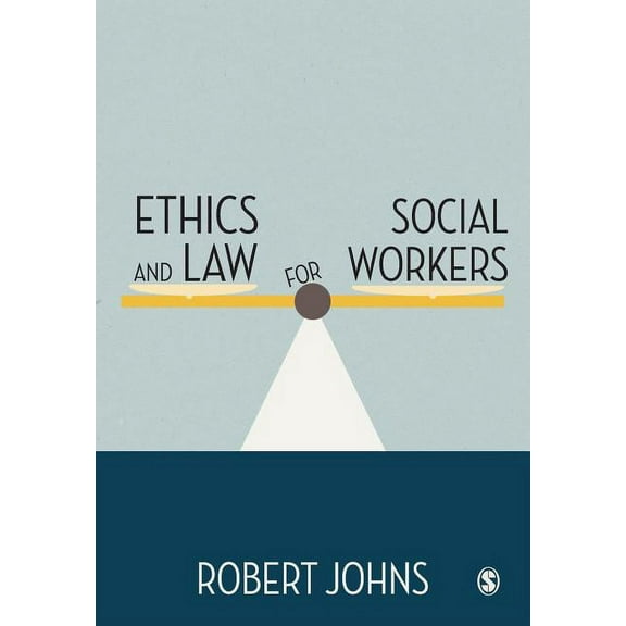 Ethics and Law for Social Workers, (Paperback)