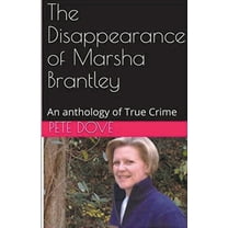 The Disappearance of Marsha Brantley, (Paperback)