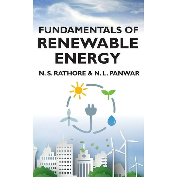Fundamentals Of Renewable Energy (Hardcover)