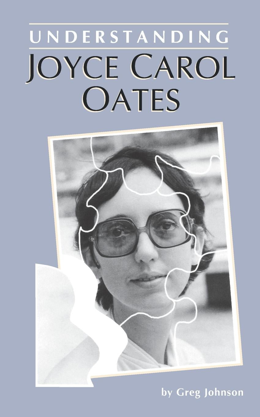 Understanding Joyce Carol Oates (Paperback) - Walmart.com ...