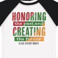 thumbnail image 4 of Inktastic Honoring the Past and Creating the Future Black History Boys or Girls Toddler T-Shirt, 4 of 5