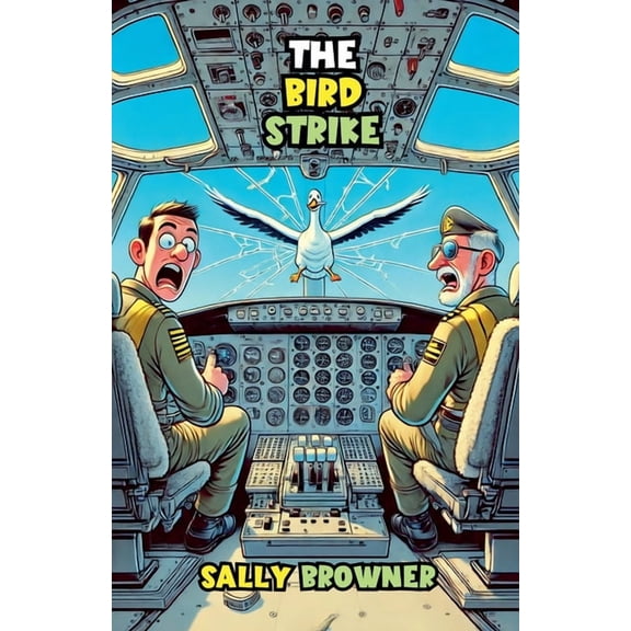 The Bird Strike, (Paperback)