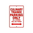 thumbnail image 1 of Culinary Trainee Parking Only Gift Decor Novelty Garage Metal Aluminum 18"x24" Sign, 1 of 1