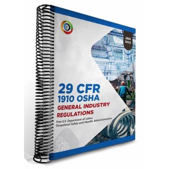 Pre-Owned OSHA 1910 General Industry January 2022 Book : 29cfr1910 (Paperback) 9781952160042