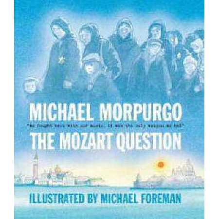 Pre-Owned The Mozart Question (Hardcover) 1406306487 9781406306484