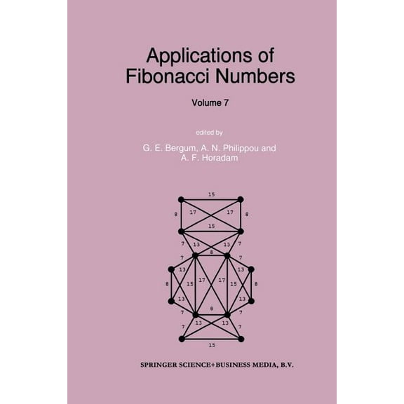 Applications of Fibonacci Numbers: Volume 7, (Paperback)
