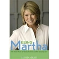 thumbnail image 4 of Being Martha: The Inside Story of Martha Stewart and Her Amazing Life, (Hardcover), 4 of 4