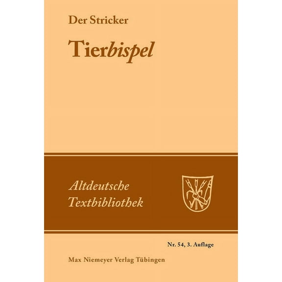 Altdeutsche Textbibliothek Tierbispel, Book 54, (Paperback)