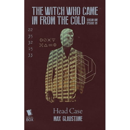 Head Case (The Witch Who Came In From The Cold Season 1 Episode 9) -