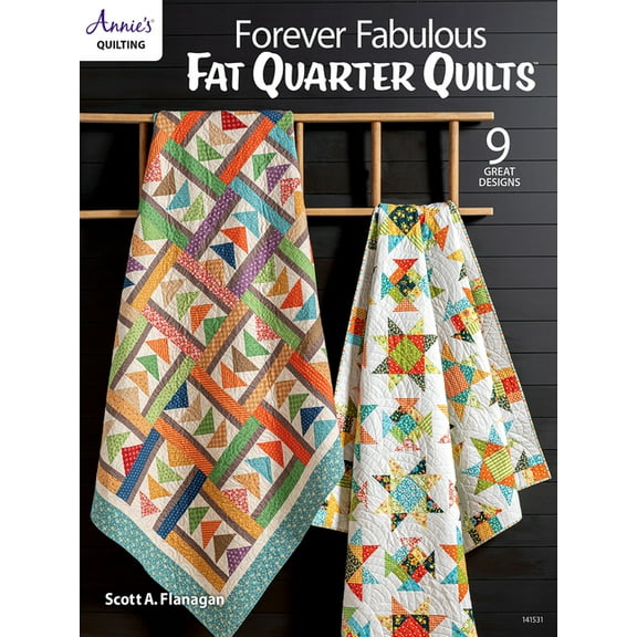 Forever Fabulous Fat Quarter Quilts, (Paperback)