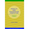 thumbnail image 2 of Parallel and Distributed Computing: A Survey of Models, Paradigms and Approaches [Hardcover] Leopold, Claudia, 2 of 2