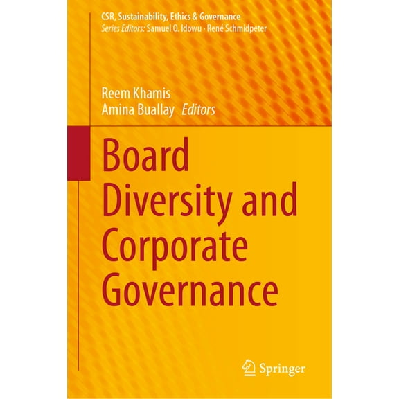 Csr, Sustainability, Ethics & Governance Board Diversity and Corporate Governance, (Hardcover)