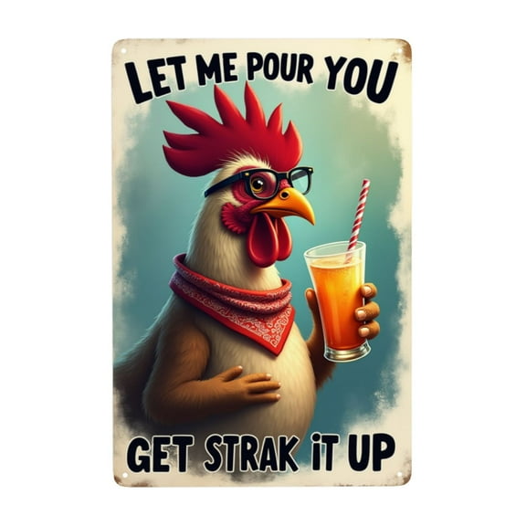 Vintage Chicken Let Me Pour You A Tall Glass Of Get Over It Aluminum Metal Tin Sign 12X8 Inch Home Kitchen Garden Wall Decor Man Cave Garage Office Coffee Birthday Men Women Father'S Day Graduation