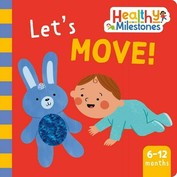 Healthy Milestones Let's Move!, (Board Book)