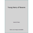 thumbnail image 1 of Pre-Owned Young Henry of Navarre (Hardcover) 0879519819 9780879519810, 1 of 1