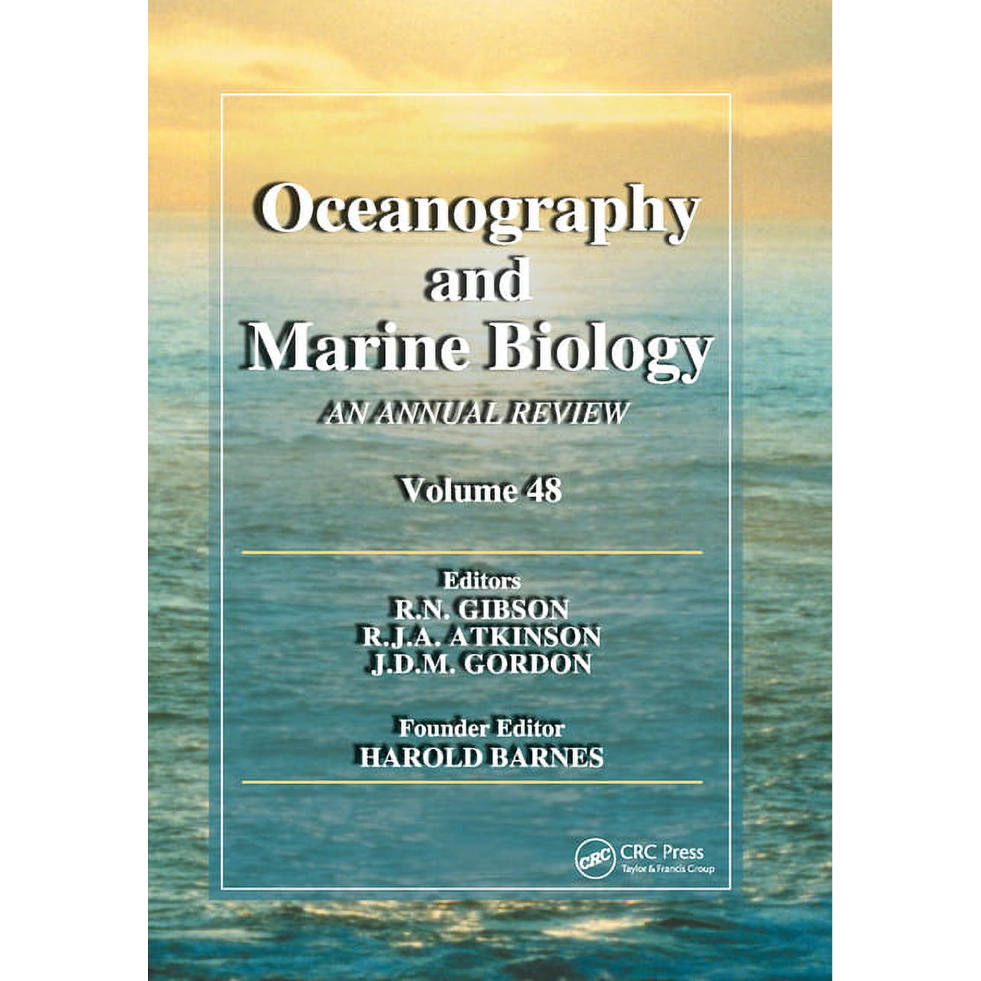 Oceanography and Marine Biology - An Ann Oceanography and Marine Biology: An annual review. Volume 48 (Paperback)