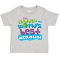 thumbnail image 3 of Inktastic My Daddy is the Worlds Best Accountant Boys or Girls Toddler T-Shirt, 3 of 5