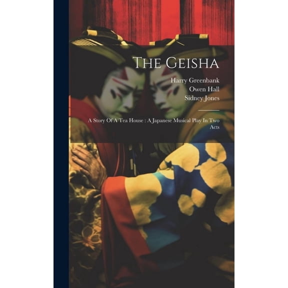 The Geisha (Hardcover)