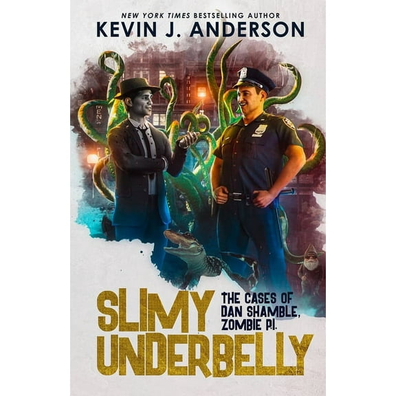 Dan Shamble, Zombie P.I. Slimy Underbelly: Dan Shamble, Zombie P.I., Book 5, (Paperback)