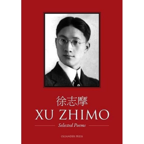 Xu Zhimo - Selected Poems (Paperback) by Zhimo Xu