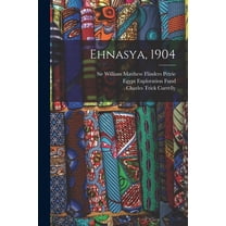 Ehnasya, 1904, (Paperback)