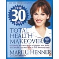 thumbnail image 1 of 30 Day Total Health Makeover, Laura Morton, Marilu Henner Paperback, 1 of 3