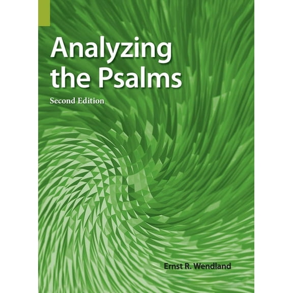 Analyzing the Psalms, 2nd Edition (Hardcover)