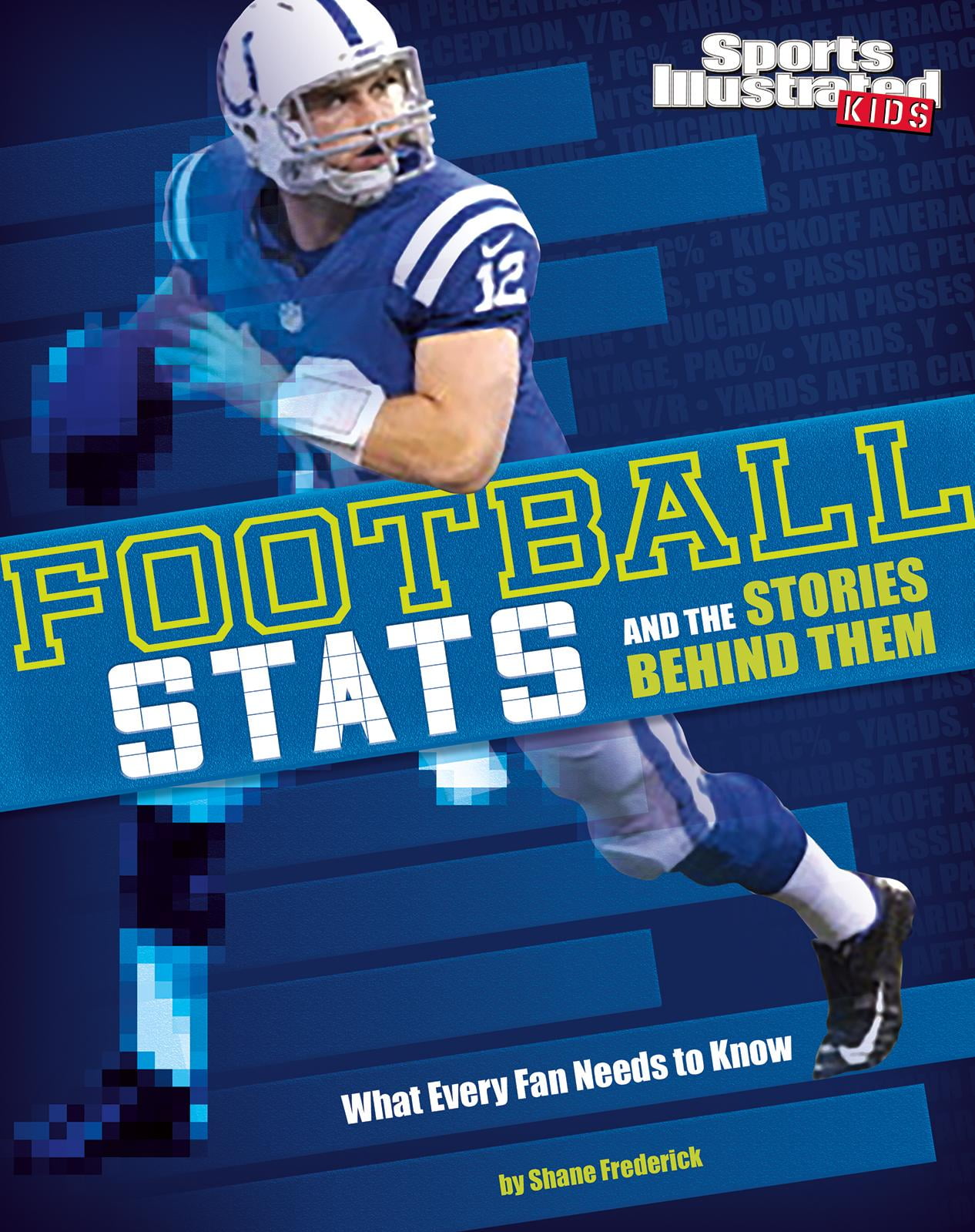 Sports STATS And Stories Football STATS And The Stories Behind Them