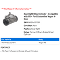 thumbnail image 2 of Rear Right Wheel Cylinder - Compatible with 1954 Ford Customline Wagon 4-Door, 2 of 2