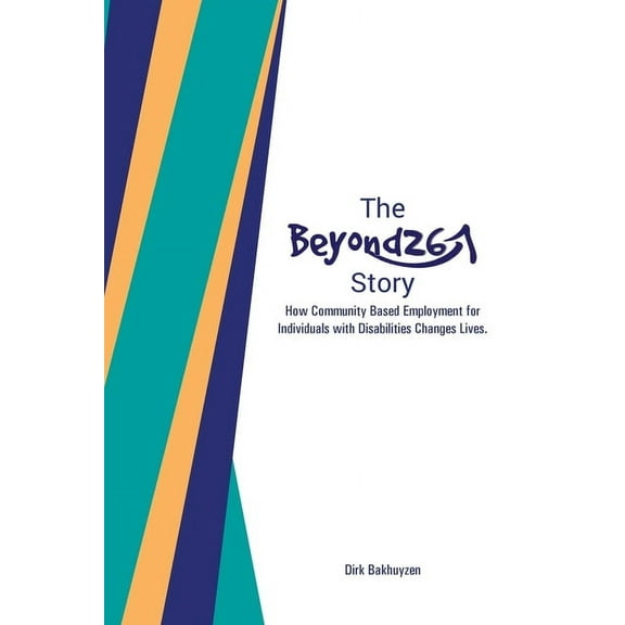 The Beyond26 Story, (Paperback)