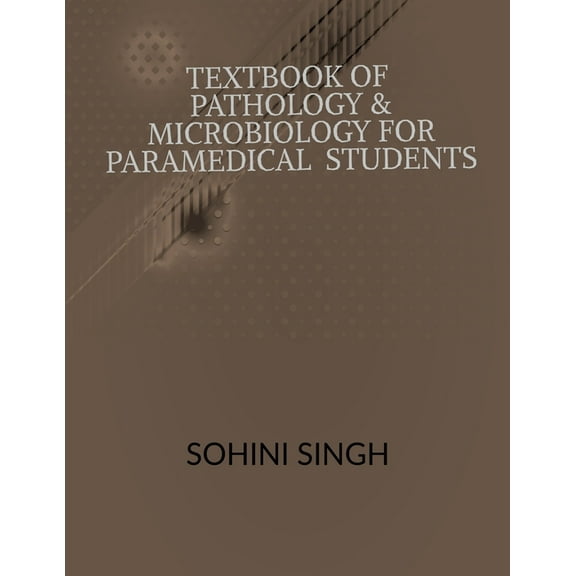 Text book of Pathology & Microbiology for Paramedical Students, (Paperback)