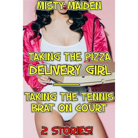 Taking the pizza delivery girl/Taking the tennis brat on court - (Best Delivery Pizza In Katy Tx)