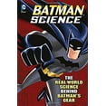 thumbnail image 1 of Pre-Owned Batman Science: The Real-World Science Behind Batman's Gear (Paperback) 1623700647 9781623700645, 1 of 1