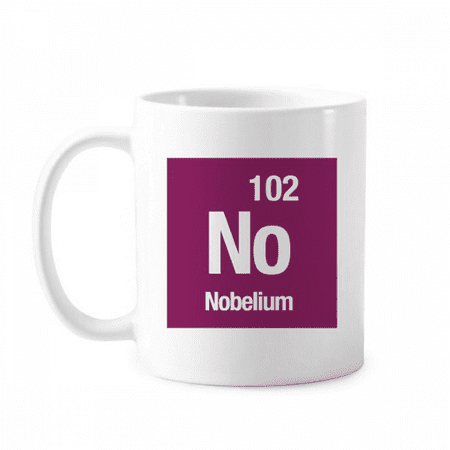 

NO Nobelium Checal Element chem Mug Pottery Cerac Coffee Porcelain Cup Tableware