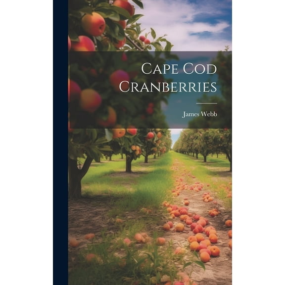 Cape Cod Cranberries (Hardcover)