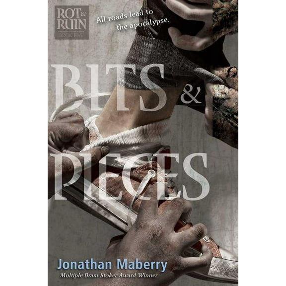 Rot & Ruin Bits & Pieces, Book 5, (Paperback)