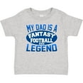 thumbnail image 3 of Inktastic My Dad is a Fantasy Football Legend Boys or Girls Baby T-Shirt, 3 of 5