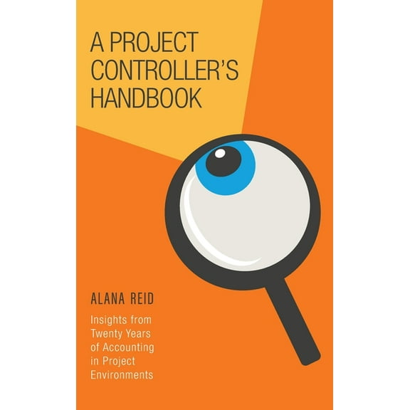 A Project Controller's Handbook, (Hardcover)