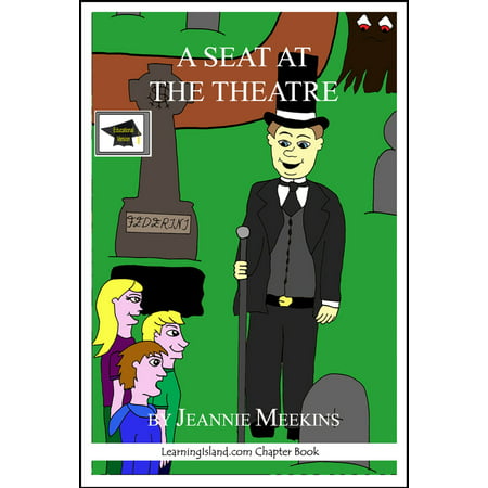 A Seat at the Theatre, Educational Version -
