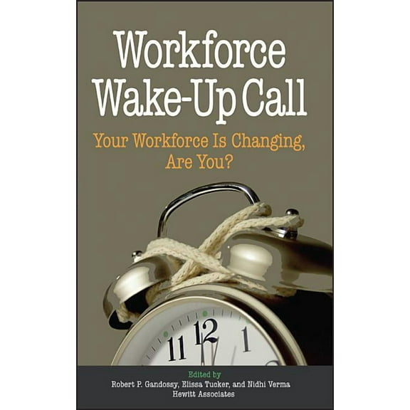 Workforce Wake-Up Call, (Hardcover)