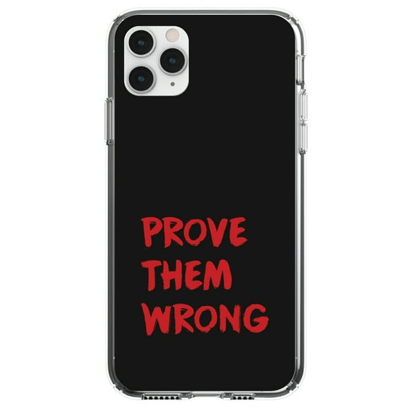 DistinctInk Clear Shockproof Hybrid Case for iPhone 11 Pro MAX (6.5" Screen) - TPU Bumper, Acrylic Back, Tempered Glass Screen Protector - Prove Them Wrong - Black & Red