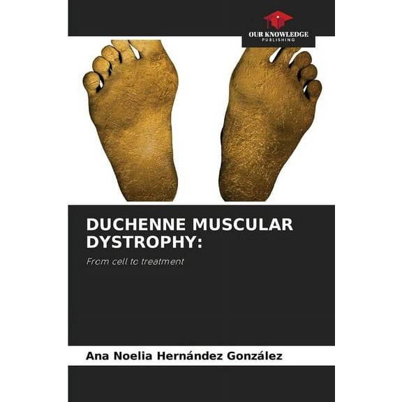 Duchenne Muscular Dystrophy, (Paperback)