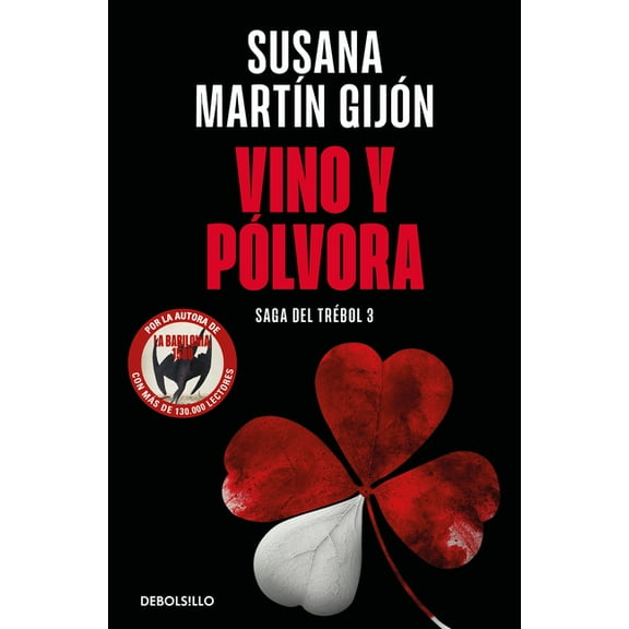 Saga TrÃ©bol Vino Y PÃ³lvora / Wine and Gunpowder, (Paperback)