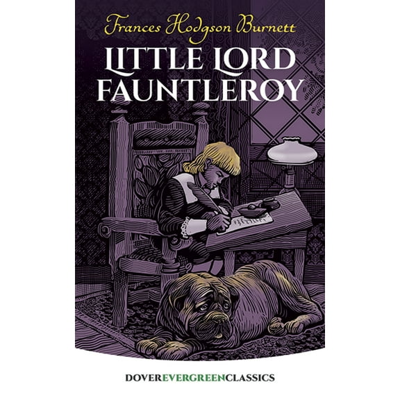 Pre-Owned Little Lord Fauntleroy (Paperback) 0486423689 9780486423685