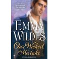thumbnail image 1 of Pre-Owned Our Wicked Mistake: Notorious Bachelors (Mass Market Paperback) 0451231503 9780451231505, 1 of 1
